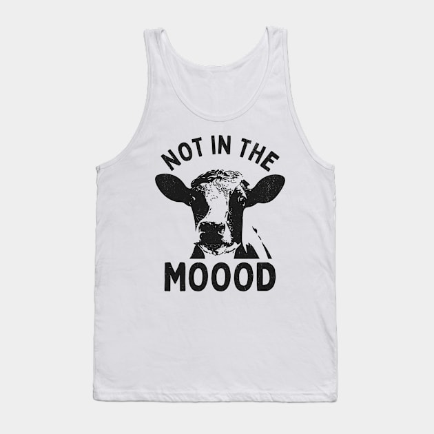 Not in the mood Tank Top by RusticVintager